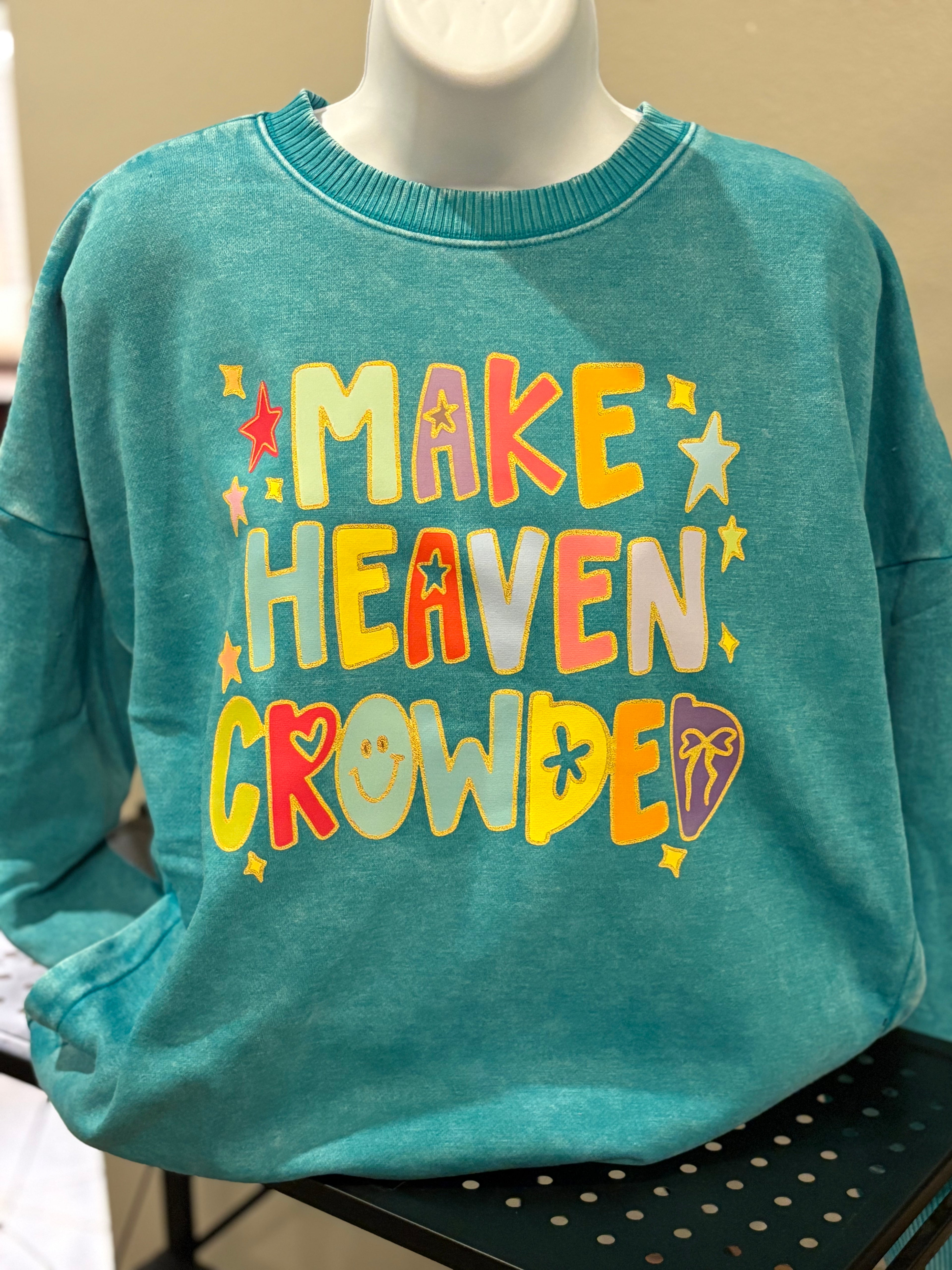Make Heaven Crowded Pocket Sweatshirt
